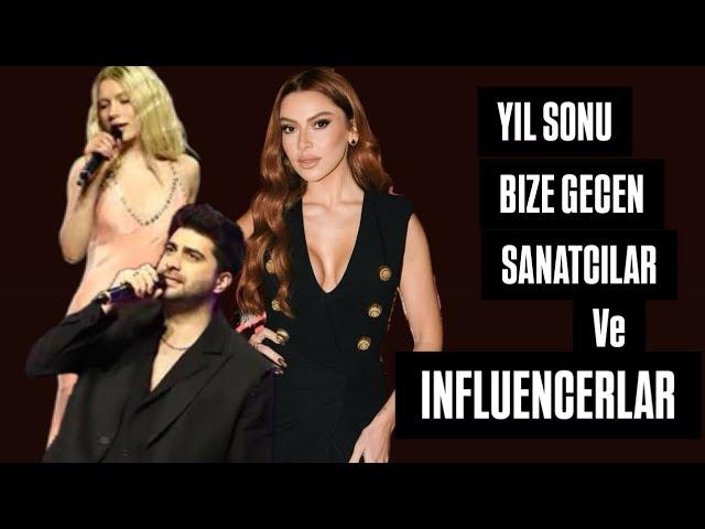 HADISE YINE LINC BATAGINDA! 2024 yilinin BIZE GECMEYEN INFLUENCERLARI VE SANATCILARI?