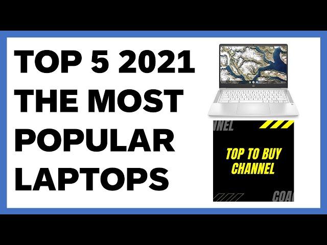 #TopLaptops2021 #TopToBuyChannel | Top 5 laptops 2021 | Top laptops 2021 under 1000