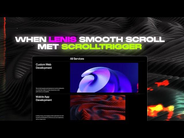 Lenis Smooth Scroll & ScrollTrigger: A Perfect Animation Duo