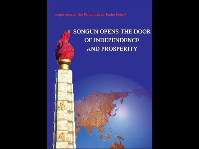 Juche Idea 4 Songun Opens the Door Of independence And Prosperity 2014
