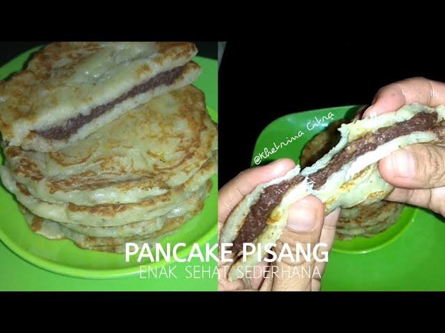 PANCAKE PISANG TANPA BAKING POWDER ENAK dan SEHAT | Buatnya Super Kilat