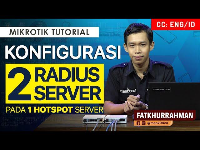 Hotspot with 2 Radius Server - MIKROTIK TUTORIAL [ENG SUB]