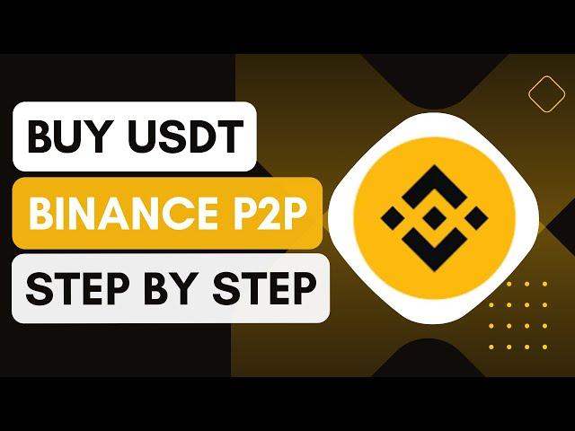 How To Buy USDT In Binance P2P | How To Buy USDT On Binance | Binance P2P Tutorial !