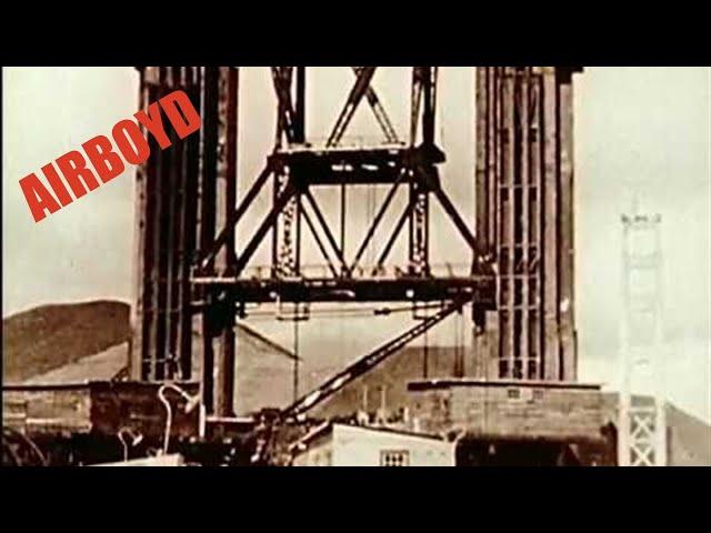 Building The Golden Gate Bridge