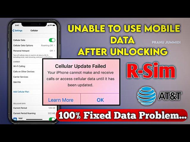 How to Fix Mobile Data issue on R-Sim unlocked At&T Devices