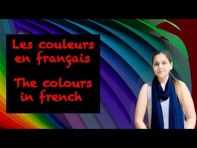 Colours in French  I  French colours