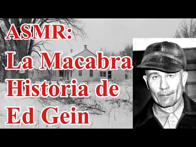 La Macabra Historia de Ed Gein  #asmr #viral #viralvideo