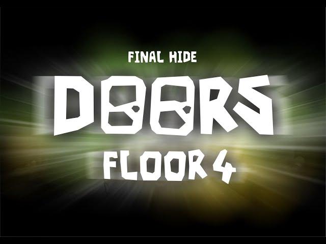 Doors Floor 4 Teaser Trailer / FINAL HIDE