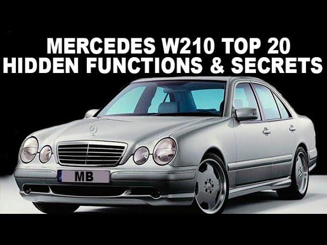 Mercedes W210 Top 20 Hidden Functions, Secrets and Useful Tips / Full Secrets Mercedes W210