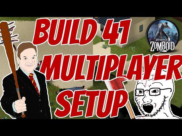 Multiplayer Setup || Project Zomboid Build 41 IWBUMS Beta Splitsceen Co-op