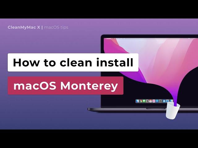 How to clean install macOS Monterey with a bootable USB