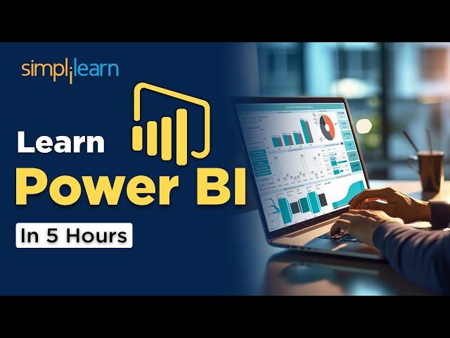 Power BI Full Course 2024 | Power BI Tutorial For Beginners | Power BI Course | Simplilearn