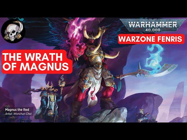 40K LORE: THE WRATH OF MAGNUS - FULL BOOK NARRATION.