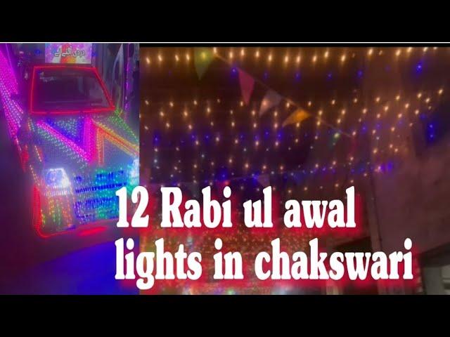 12 Rabi ul awal lights in chakswari