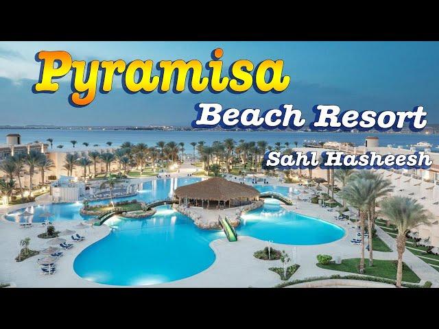 Pyramisa Beach Resort Sahl Hasheesh,5* Otium Hotel Hurghada