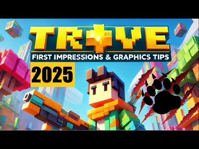 Trove in 2025 | First Impressions | Optimization Tips |