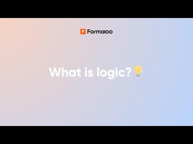 What is Logic?