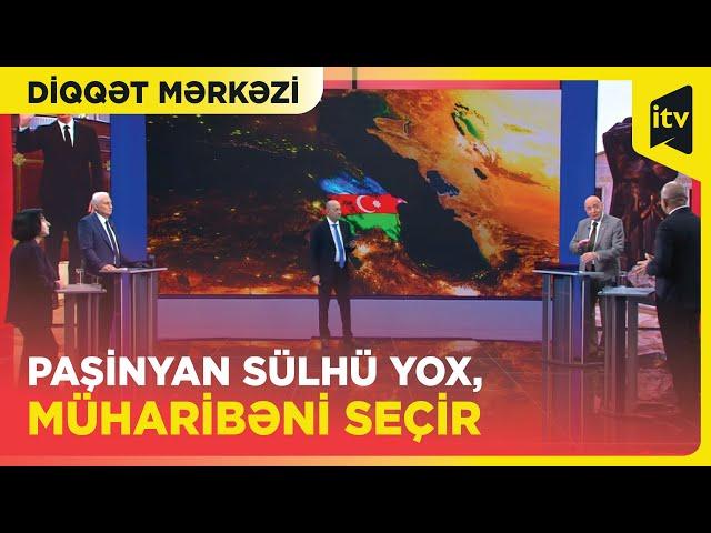 Ermənistan kimə arxalanıb ritorikasını dəyişdi? | Diqqət Mərkəzi