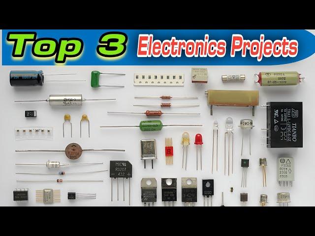 Top 3 Electronics Projects You HAVE to Try !