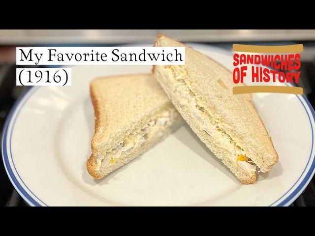 My Favorite Sandwich (1916) on Sandwiches of History