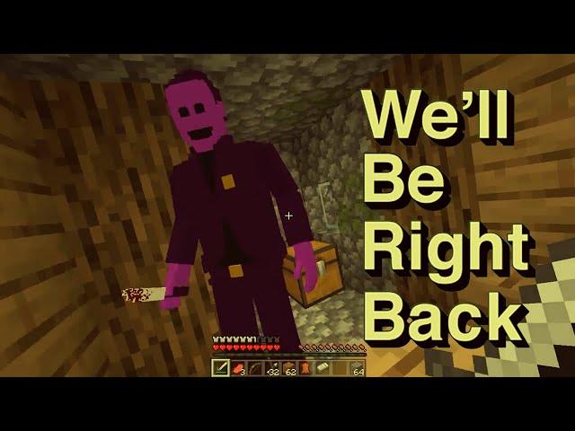 Minecraft HORRIFYING... We'll be right back Compilation