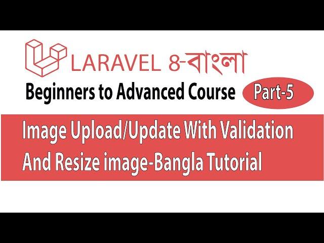 Laravel 8 Image Upload or Image Update with Validation And  Resize