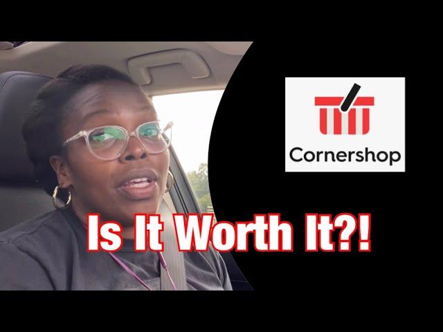 CORNERSHOP Delivery | Is It Worth It? 