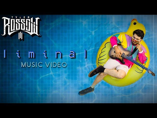 Tyler Rossow - l i m i n a l [Official Video] feat. Carcosa, Patient Sixty-Seven & Designer Disguise
