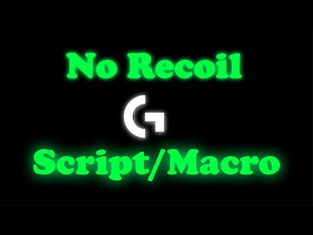 Create your Recoil Scripts - Logitech Gaming Hub [ Outdated ] 2022