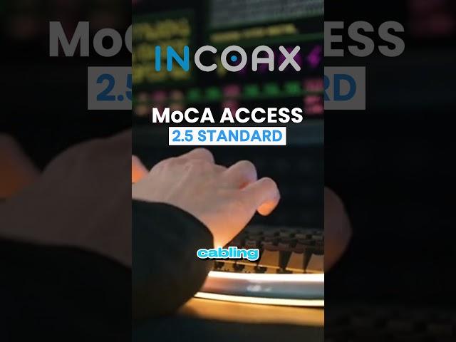 InCoax MoCA Access 2.5 Standard