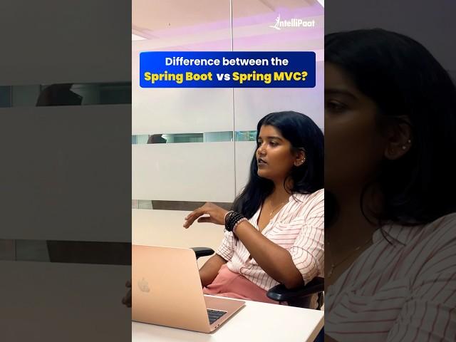 Spring MVC Interview Questions | Spring Boot Vs Spring MVC | Intellipaat #Shorts #SpringMVC
