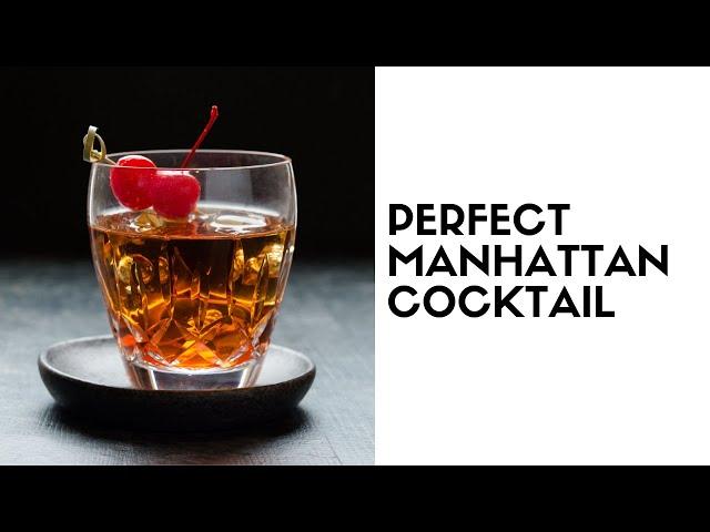 Perfect Manhattan Cocktail recipe