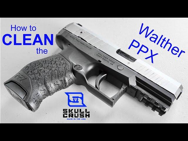 How to Field Strip and Clean the Walther PPX | Gun Cleaning Tutorial