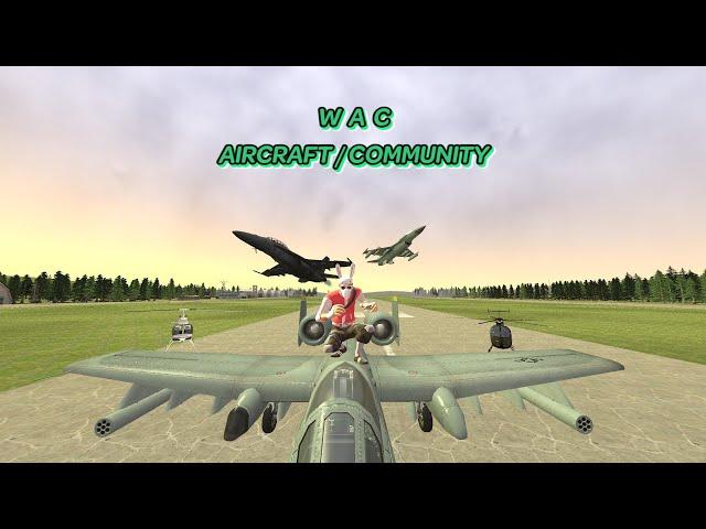 WAC AIRCRAFT/COMMUNITY | ОБЗОРЫ АДДОНОВ GARRY'S MOD