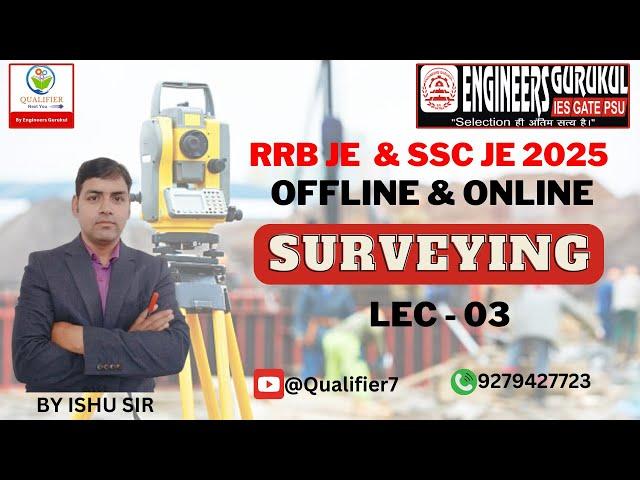 SURVEYING  II RRB JE  II SSC JE II STATE  AE/ JE  II QUALIFIER