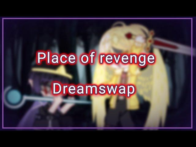 Place of revenge || DreamSwap || read the desc/ чит. описание || Miruko || Gacha Club