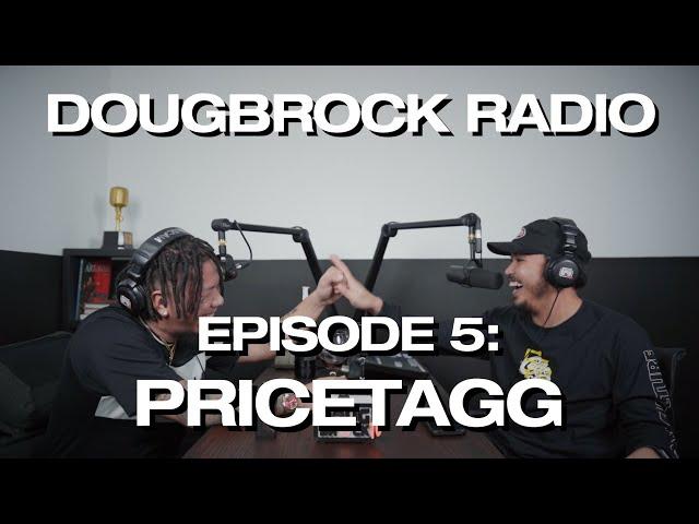 PRICETAGG  - DOUGBROCK RADIO #5