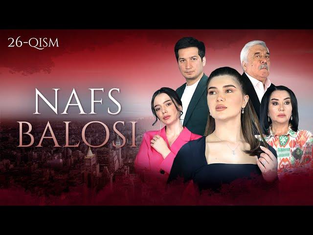 Nafs Balosi 26-qism