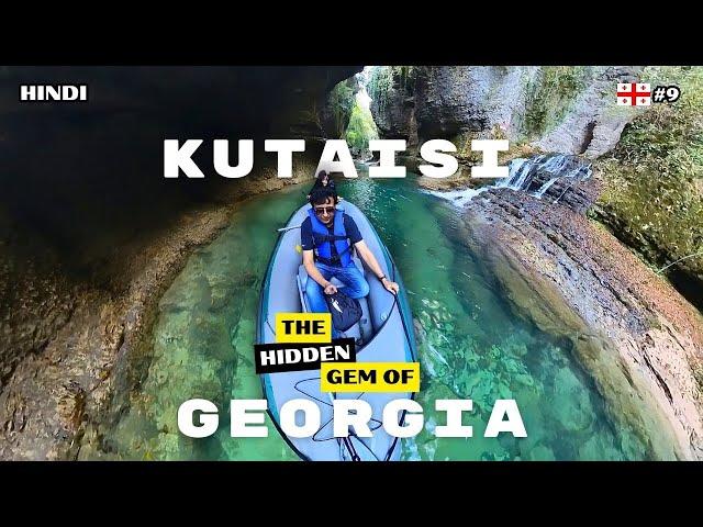 Kutaisi Revealed l Epic Adventures in Canyon, Cave & Cityscape!