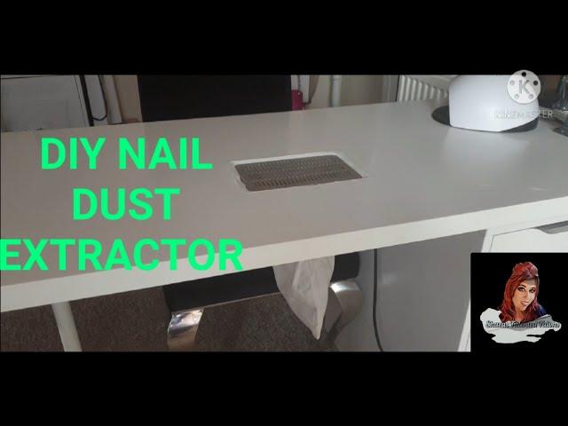 DIY NAIL DUST COLLECTOR INSTALLATION ON NAIL DESK / IKEA NAIL DESK