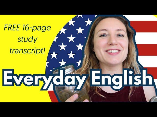 Listening Practice: Everyday American English - What’s in my fridge?