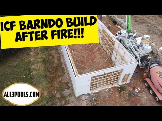 ICF Barndo Build After Fire!!!