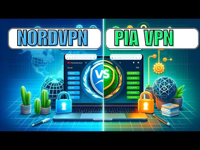 Private Internet Access vs NordVPN - Which is Better in 2024?