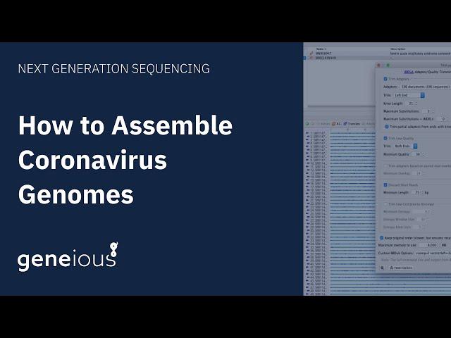 How to Assemble Coronavirus Genomes with Geneious Prime