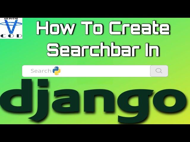 How To Create Search bar In Django | Django | Search Particular Post In Django | All In One Code