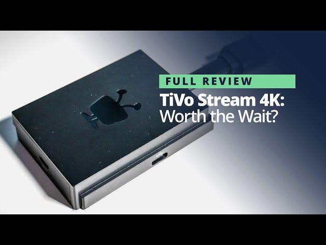 Cord Cutters News: TiVo Stream 4K Review