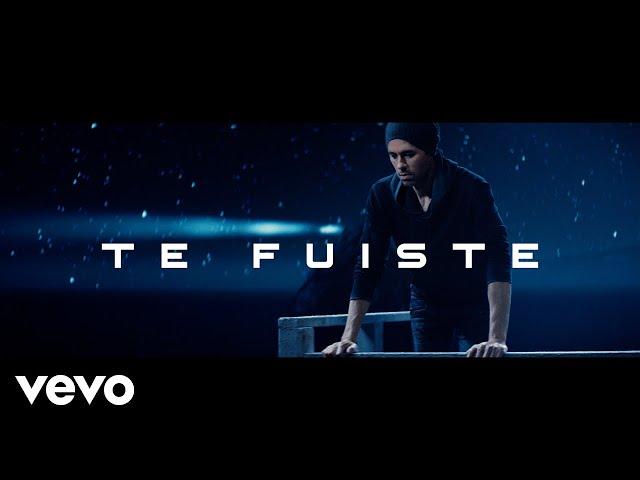 Enrique Iglesias - TE FUISTE (Official Video) ft. Myke Towers