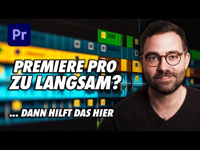 Premiere Pro Proxy Workflow - Alles über Proxies [Tutorial deutsch]