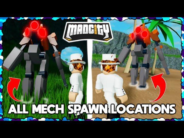 ALL MECH SPAWN LOCATIONS! | Mad City | Roblox