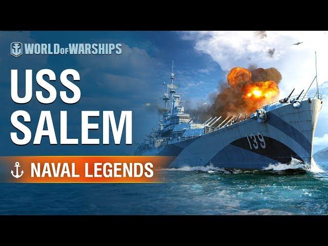 Naval Legends: USS Salem | World of Warships